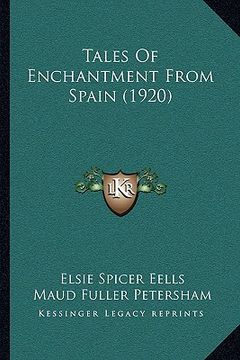 portada tales of enchantment from spain (1920) (en Inglés)