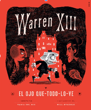 portada Warren Xiii y el ojo que Todo lo ve (in Spanish)