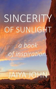 portada Sincerity of Sunlight: A Book of Inspiration (en Inglés)