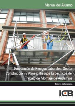 portada Manual Prevención de Riesgos Laborales. Sector Construcción y Afines: Riesgos Específicos del Trabajo de Montaje de Andamios (in Spanish)