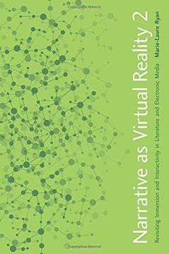 portada Narrative as Virtual Reality 2: Revisiting Immersion and Interactivity in Literature and Electronic Media (Parallax Revisions of Culture)