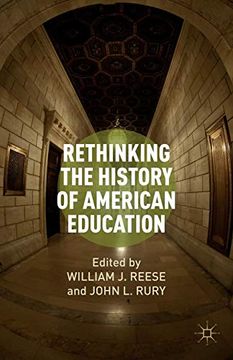portada Rethinking the History of American Education 