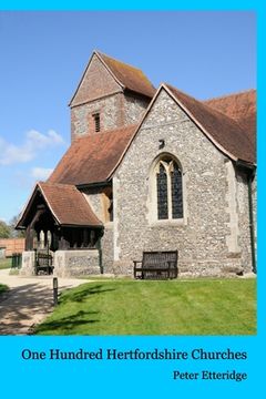portada One Hundred Hertfordshire Churches (en Inglés)