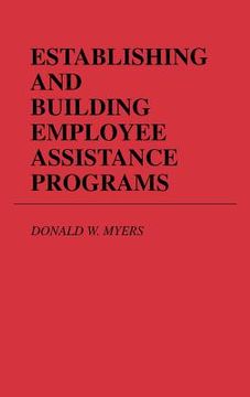 portada establishing and building employee assistance programs (in English)