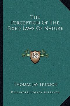 portada the perception of the fixed laws of nature (en Inglés)
