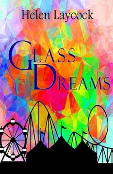 portada Glass Dreams (en Inglés)