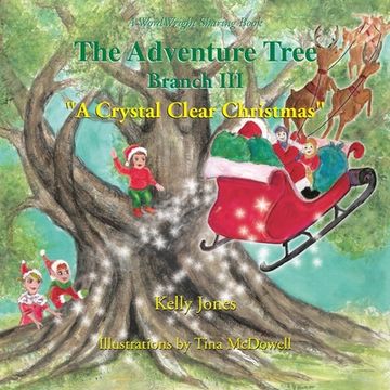 portada The Adventure Tree - Branch Iii ''A Crystal Clear Christmas'' (en Inglés)