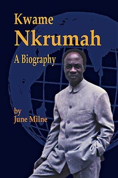 portada kwame nkrumah, a biography (en Inglés)