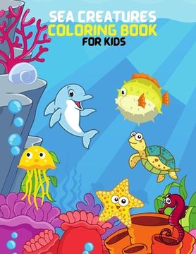 portada Sea Creatures Coloring Book For Kids
