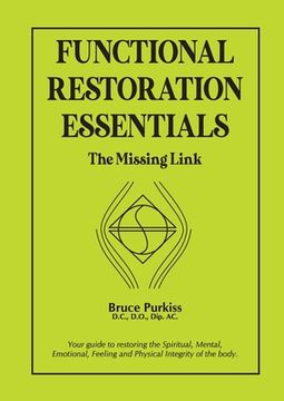 portada Functional Restoration Essentials: The Missing Link (en Inglés)