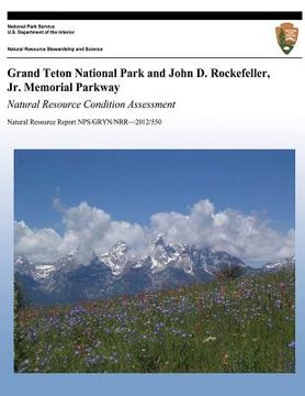 portada Grand Teton National Park and John D. Rockefeller, Jr. Memorial Parkway (en Inglés)