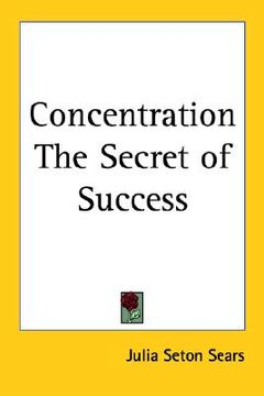 portada concentration the secret of success (en Inglés)