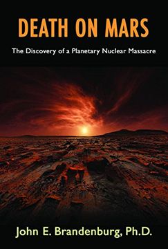 portada Death on Mars: The Discovery of a Planetary Nuclear Massacre (en Inglés)