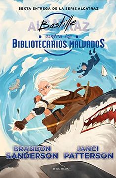 portada Bastille Contra los Bibliotecarios Malvados (in Spanish)