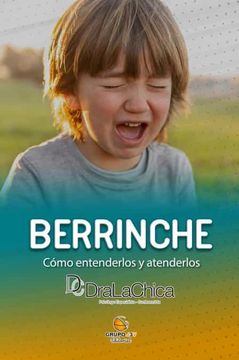 portada Berrinche - Guia Practica Para Educar a tu Hijo.