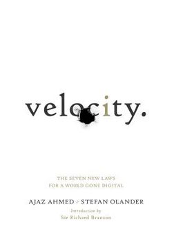 Velocity: The Seven New Laws for a World Gone Digital