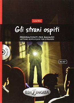 portada Primiracconti per Ragazzi: Gli Strani Ospiti + cd Audio (a2 (en Italiano)