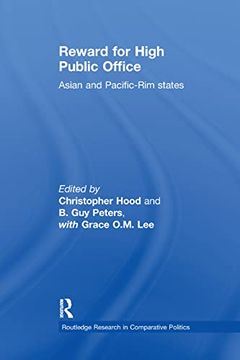 portada Reward for High Public Office: Asian and Pacific rim States (Routledge Research in Comparative Politics) (in English)