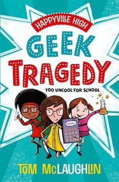 portada Happyville High: Geek Tragedy