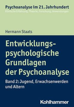 portada Entwicklungspsychologische Grundlagen Der Psychoanalyse: Band 2: Jugend, Erwachsenwerden Und Altern