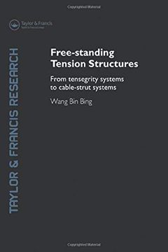 portada Free-Standing Tension Structures: From Tensegrity Systems to Cable-Strut Systems (in English)