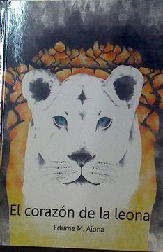 portada El corazón de la leona (in Spanish)