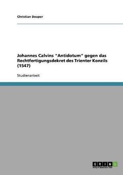 portada Johannes Calvins "Antidotum" gegen das Rechtfertigungsdekret des Trienter Konzils (1547)