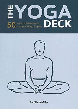portada The Yoga Deck: 50 Poses & Meditations for Body, Mind, & Spirit (in English)