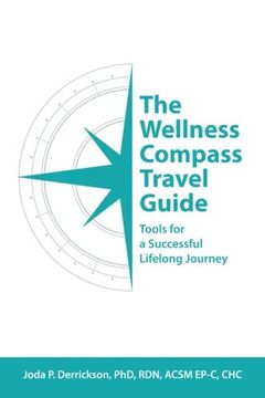 portada The Wellness Compass Travel Guide: Tools for a Successful Lifelong Journey