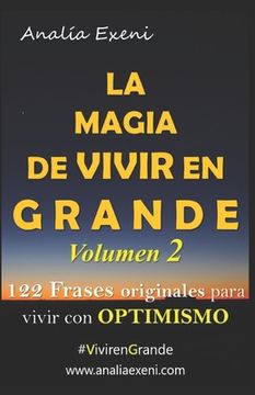 portada La Magia de Vivir En Grande: Optimismo