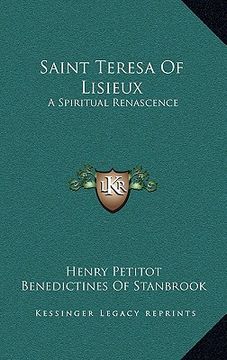 portada saint teresa of lisieux: a spiritual renascence