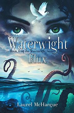 portada Waterwight: Flux: Book ii of the Waterwight Series: Volume 2