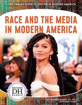portada Race and the Media in Modern America (en Inglés)