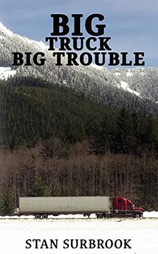 portada Big Truck big Trouble (en Inglés)