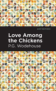 portada Love Among the Chickens (Mint Editions)