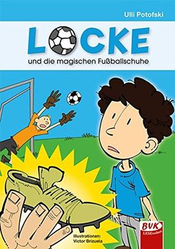 portada Locke und die Magischen Fußballschuhe - ein Comic (in German)