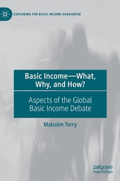 portada Basic Income--What, Why, and How?: Aspects of the Global Basic Income Debate (en Inglés)