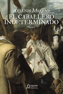 portada El Caballero Indeterminado (in Spanish)