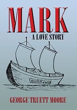 portada Mark: A Love Story (en Inglés)