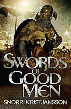 portada Swords of Good Men: The Valhalla Saga Book I