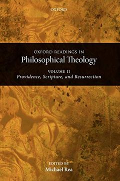 portada Oxford Readings in Philosophical Theology: Volume 2: Providence, Scripture, and Resurrection (en Inglés)