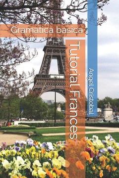 portada Tutorial Frances: Gramatica y vocabulario básico (en Francés)
