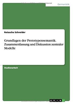 portada Grundlagen der Prototypensemantik. Zusammenfassung und Diskussion zentraler Modelle