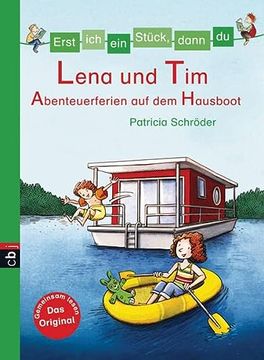 portada Erst ich ein Stück, Dann du - Lena und tim - Abenteuerferien auf dem Hausboot: Band 28 (Erst ich ein Stück. (Das Original), Band 29) (in German)