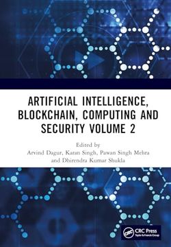 portada Artificial Intelligence, Blockchain, Computing and Security Volume 2: Proceedings of the International Conference on Artificial Intelligence,. Gr. Noida, up, India, 24 - 25 February 2023 (en Inglés)