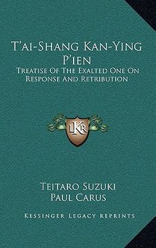 portada t'ai-shang kan-ying p'ien: treatise of the exalted one on response and retribution (en Inglés)