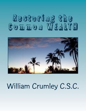 portada Restoring the Common WEALTH (in English)