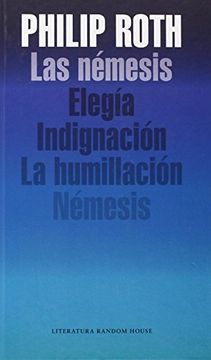 portada Las Némesis: Elegía/indignación/humillación/némesis
