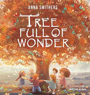 portada Tree Full of Wonder: An Educational, Rhyming Book About Magic of Trees for Children (en Inglés)