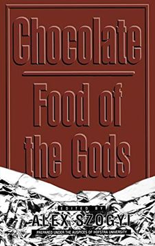portada Chocolate: Food of the Gods (in English)
